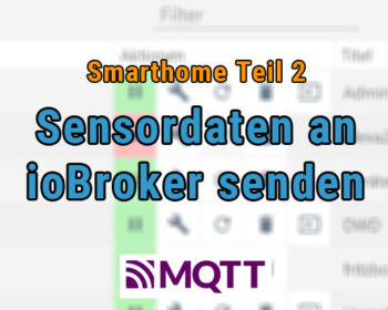 BME280 Sensordaten mit MQTT an ioBroker senden